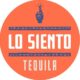 Lo Siento Tequila