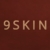 9Skin