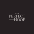 The Perfect Hoop
